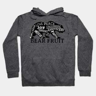 Bear the Fruit of the Spirit Hoodie